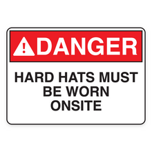HARD HATS MUST BE WORN ONSITE (18578)