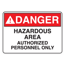 HAZARDOUS AREA AUTHORIZED PERSONNEL ONLY (18580)