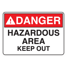 HAZARDOUS AREA KEEP OUT (18581)