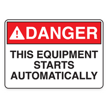 THIS EQUIPMENT STARTS AUTOMATICALLY (18604)