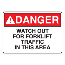 WATCH OUT FOR FORKLIFT TRAFFIC IN THIS AREA (18607)