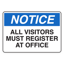 ALL VISITORS MUST REGISTER AT OFFICE (18634)