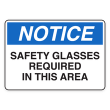 SAFETY GLASSES REQUIRED IN THIS AREA (18645)