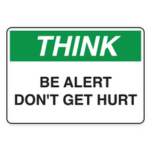 BE ALERT DON'T GET HURT (18647)