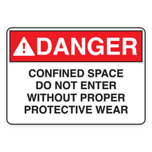 DANGER – CONFINED SPACE DO NOT ENTER WITHOUT PROPER PROTECTIVE WEAR (18669)