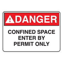 DANGER – CONFINED SPACE ENTER BY PERMIT ONLY (18670)