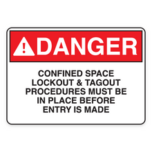 DANGER – CONFINED SPACE LOCKOUT & TAGOUT PROCEDURES MUST BE IN PLACE BEFORE ENTRY IS MADE (18679)