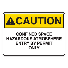 CAUTION – CONFINED SPACE HAZARDOUS ATMOSPHERE ENTRY BY PERMIT ONLY (18687)