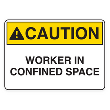 CAUTION – WORKER IN CONFINED SPACE (18701)