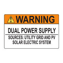 PVSL-20 Warning: Dual Power Supply, Sources: Utility Grid and PV Solar Electric System – 1.25” x 2”