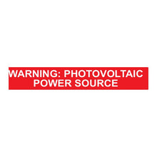 PVSL-3 Warning: Photovoltaic Power Source – 1” x 6.5”