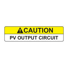 PVSL-31 Caution: PV Output Circuit – 1” x 4”