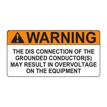 PVSL-62 Warning: Disconnection of the Grounded Conductor(s) May Result in Overvoltage – 2” x 3.75”
