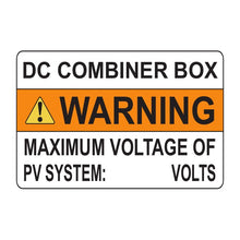PVSL-64 DC Combiner Box, Warning: Maximum Voltage of PV System (write-in) – 2.5” x 3.75”