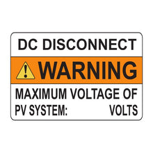 PVSL-65 DC Disconnect, Warning: Maximum Voltage of PV System (write-in) – 2.5” x 3.75”