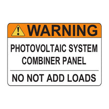 PVSL-72 Warning: Photovoltaic System Combiner Panel, Do Not Add Loads – 2.5” x 3.75”