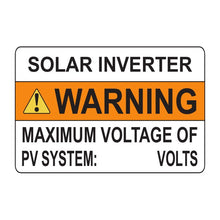 PVSL-76 Solar Inverter, Warning: Maximum Voltage of PV System (write-in) – 2.5” x 3.75”