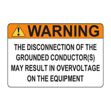 PVSL-78 Warning: Disconnection of the Grounded Conductor(s) May Result in Overvoltage – 2.5” x 3.75”