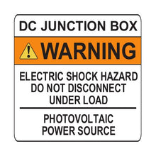 PVSL-81 DC Junction Box, Warning: Electric Shock Hazard, Do Not Disconnect Under Load – 3” x 3”