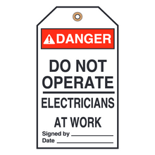DO NOT OPERATE ELECTRICIANS AT WORK (16407)