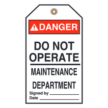 DO NOT OPERATE MAINTENANCE DEPARTMENT (16408)