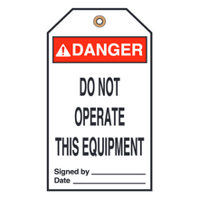DO NOT OPERATE THIS EQUIPMENT (16410)