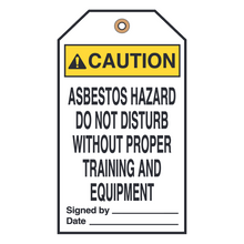 ASBESTOS HAZARD DO NOT DISTURB WITHOUT PROPER TRAINING AND EQUIPMENT (16459)