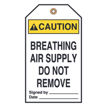 BREATHING AIR SUPPLY DO NOT REMOVE (16460)