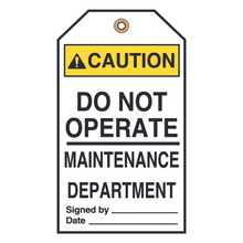 DO NOT OPERATE MAINTENANCE DEPARTMENT (16470)