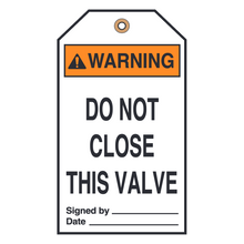 DO NOT CLOSE THIS VALVE (16477)